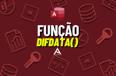 Aprenda sobre a Função DifData no Access