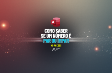 Como Saber se um Número é Par ou Ímpar no Access