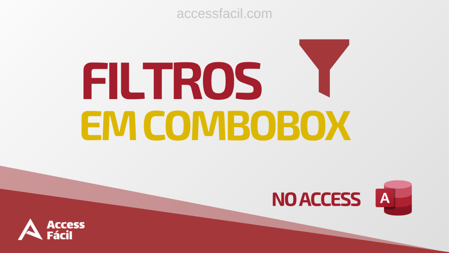 Aprenda Como Aplicar Filtros Em ComboBox No Access