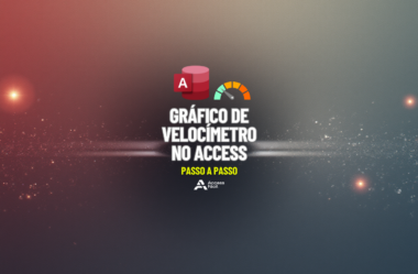 Gráfico de Velocímetro no Access – Passo a Passo