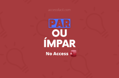 Como Saber se um Número é Par ou Ímpar no Access