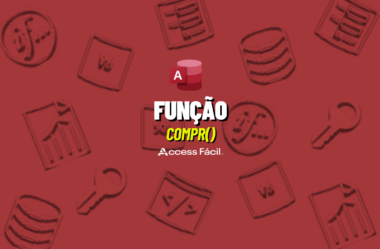 Aprenda como usar a Função COMPR no Access