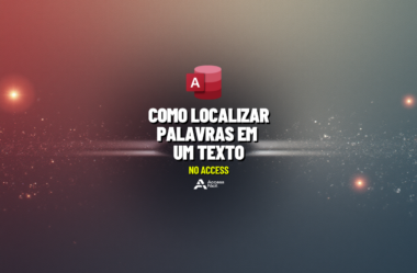 Como Localizar Palavras em um Texto no Access