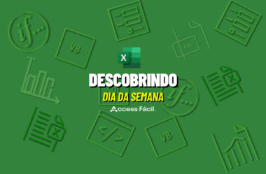 Como Descobrir o Dia da Semana em uma Data no Excel VBA